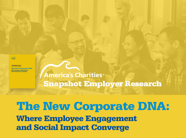 Snapshot Employer Research - The New Corporate DNA: Where Employee Engagement and Social Impact Converge