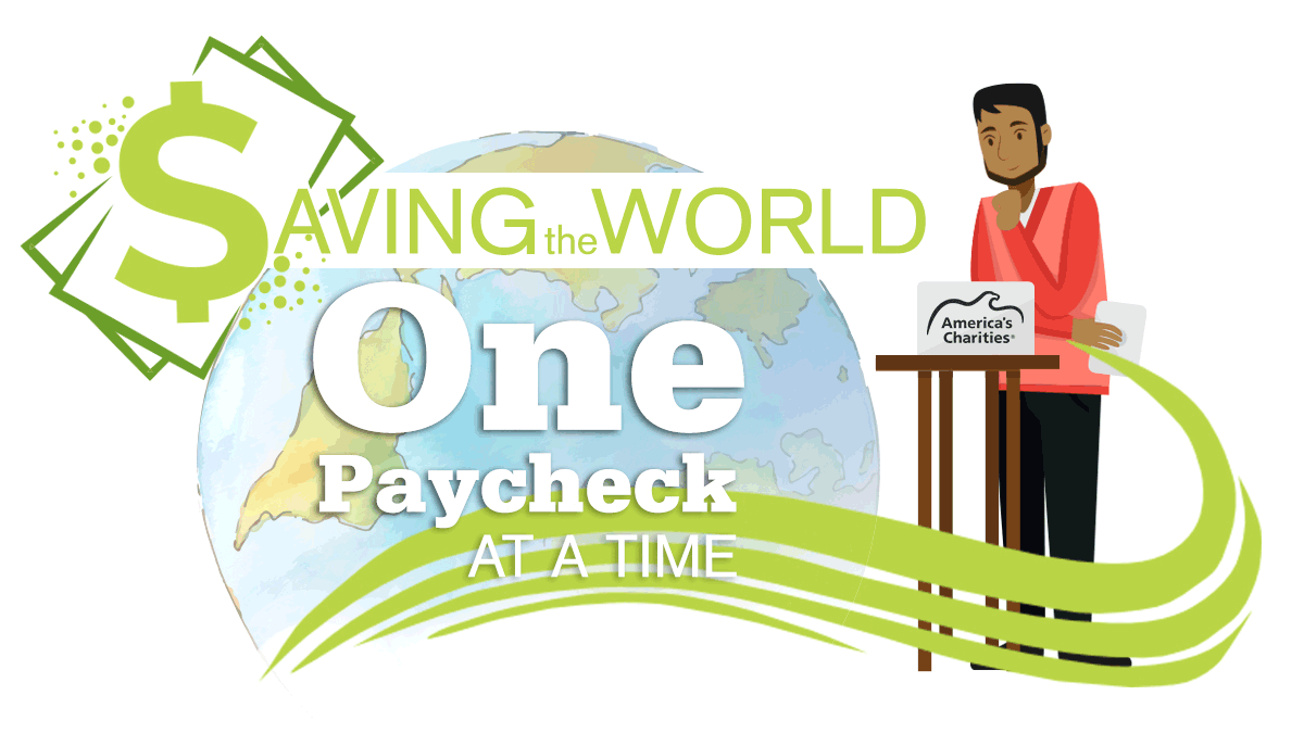Saving the World One Paycheck at a Time