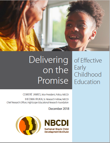 NBCDI: Delivering on the Promise of Effective Early Childhood Education