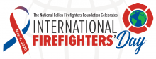 The National Fallen Firefighters Foundation Celebrates International Firefighters Day