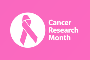 Cancer research Month