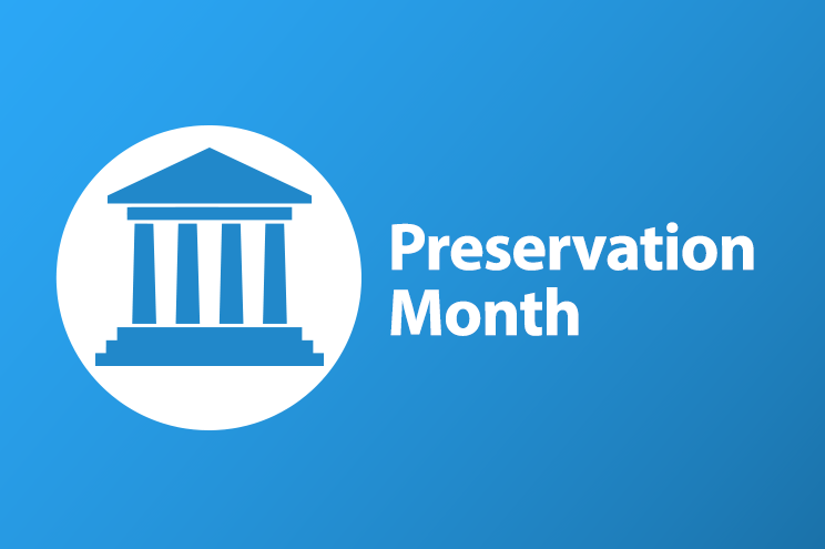 MAY_Preservation_Month_24_Site MAY_Preservation_Month_24_Site