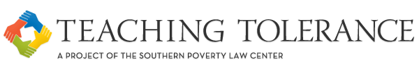 Teaching Tolerance Southern Poverty Law Center Teaching Tolerance Southern Poverty Law Center